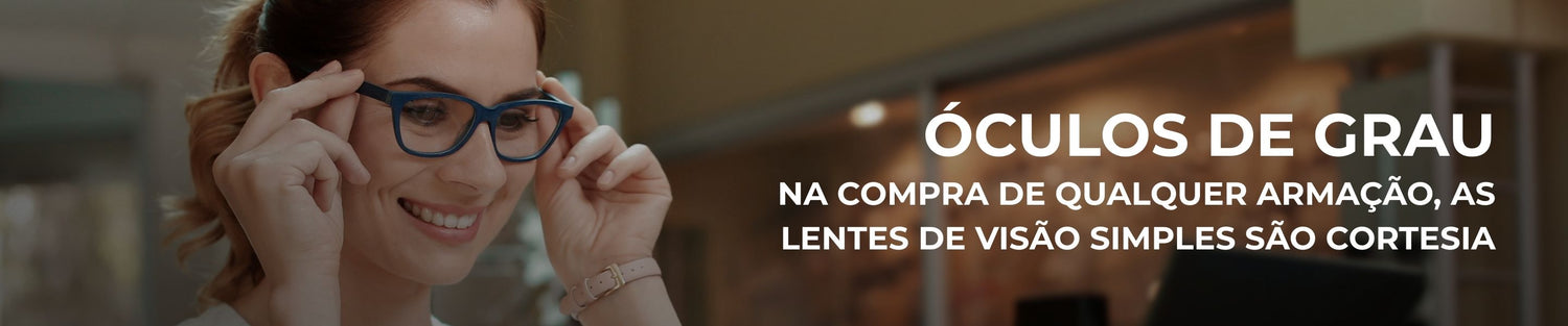 ÓCULOS DE GRAU